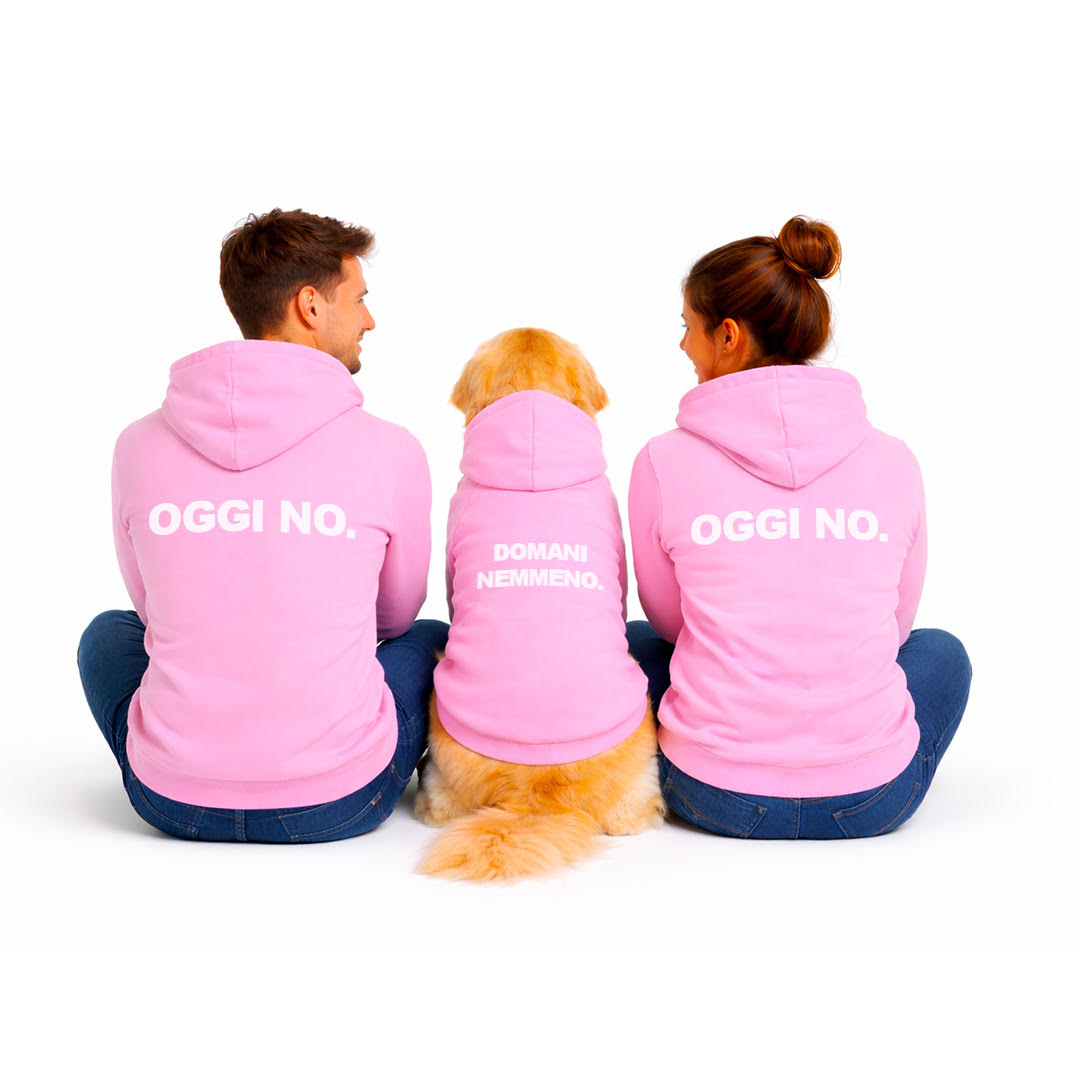 Felpa Matchy Oggi No. Domani Nemmeno.